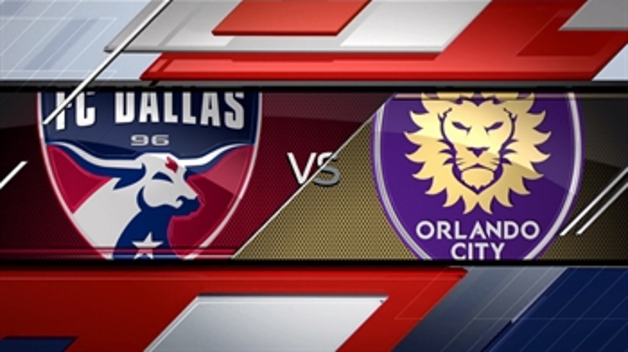 FC Dallas vs. Orlando City SC ' 2016 MLS Highlights