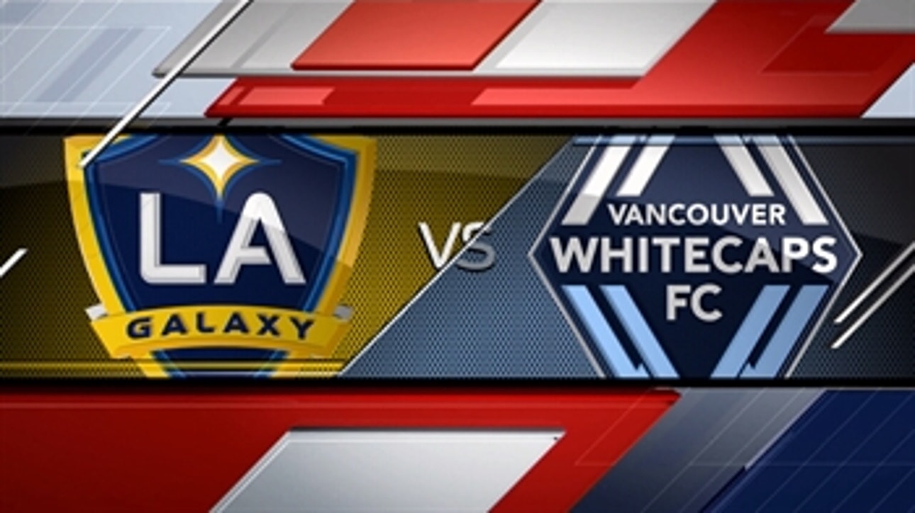 LA Galaxy vs. Vancouver Whitecaps ' 2016 MLS Highlights