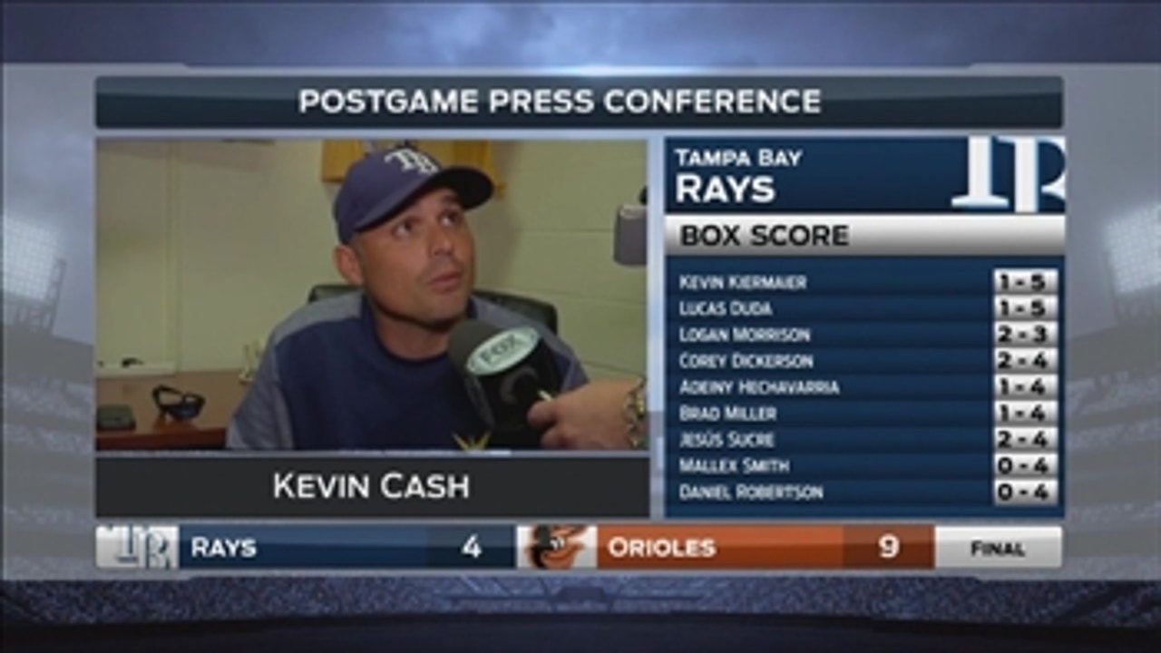 Kevin Cash: I don't think Archer had good command of his slider
