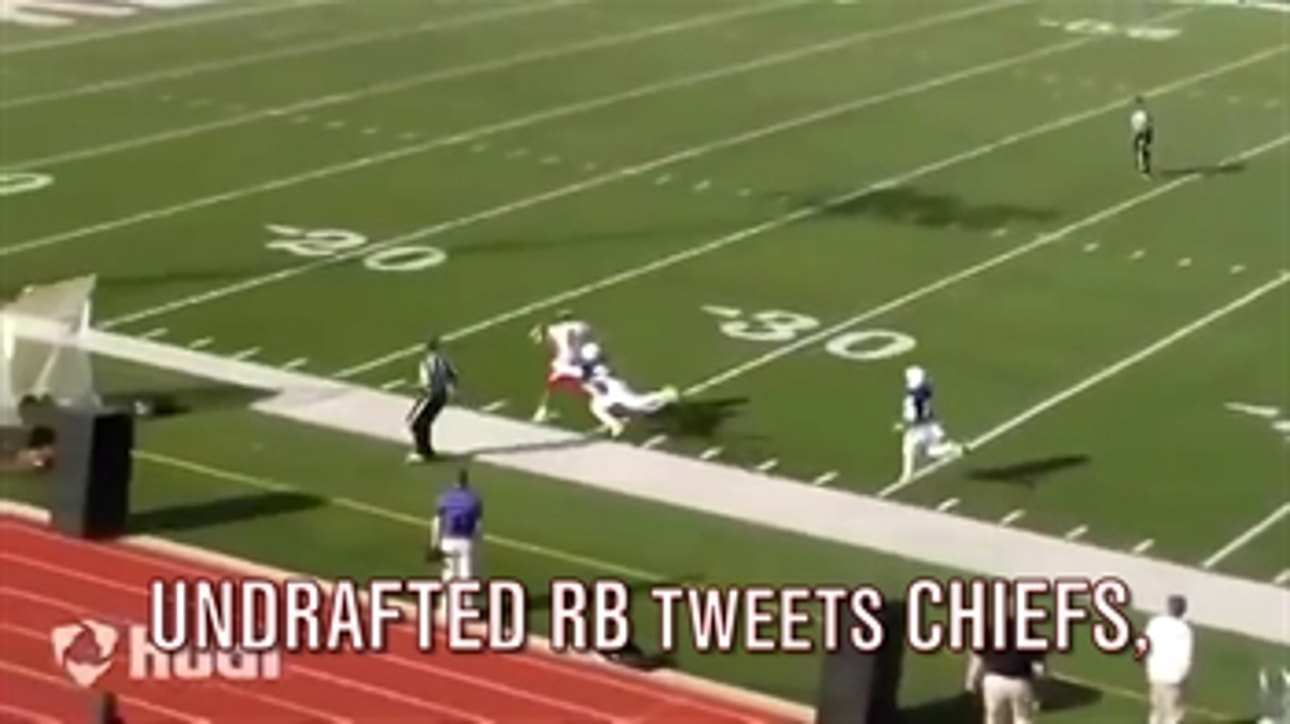 Undrafted running back tweets Kansas City Chiefs and gets signed