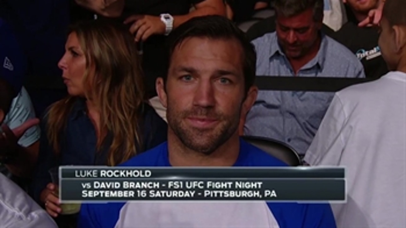 Luke Rockhold vs. David Branch announced for September 16th on FS1 ' UFC FIGHT NIGHT