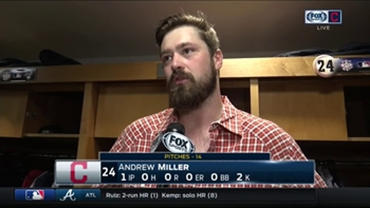 Andrew Miller sees Tribe taking off to solid run after back-to-back wins