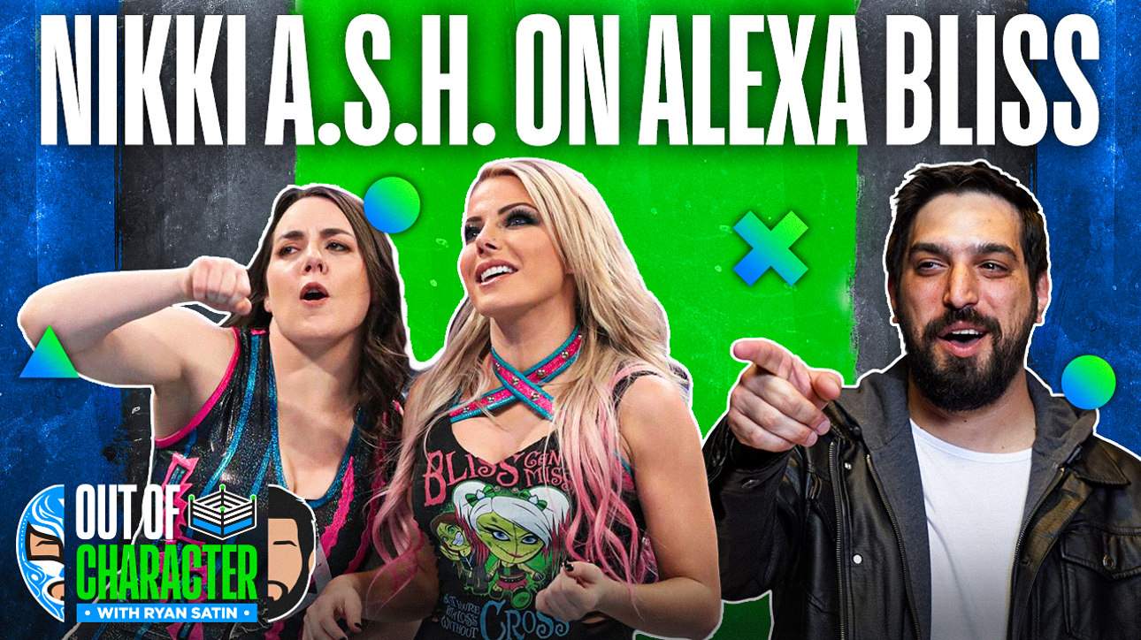 Nikki A.S.H. on how Alexa Bliss helped shape her character