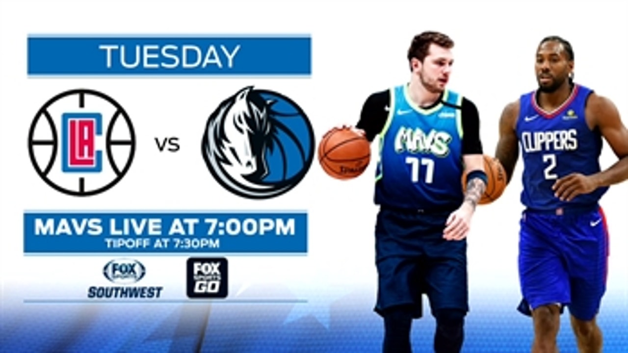 LOOK AHEAD: Clippers vs. Mavericks | Mavs Live