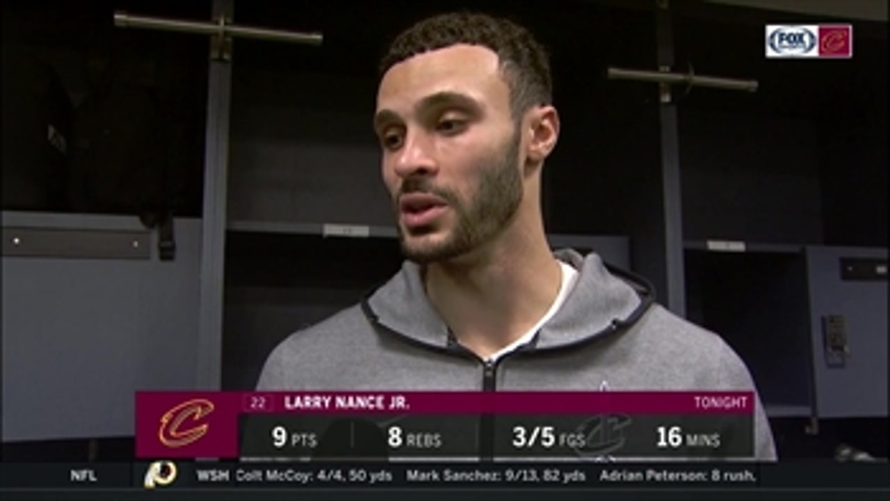Larry Nance Jr. claims the Cavaliers' season is all about experience and resiliency