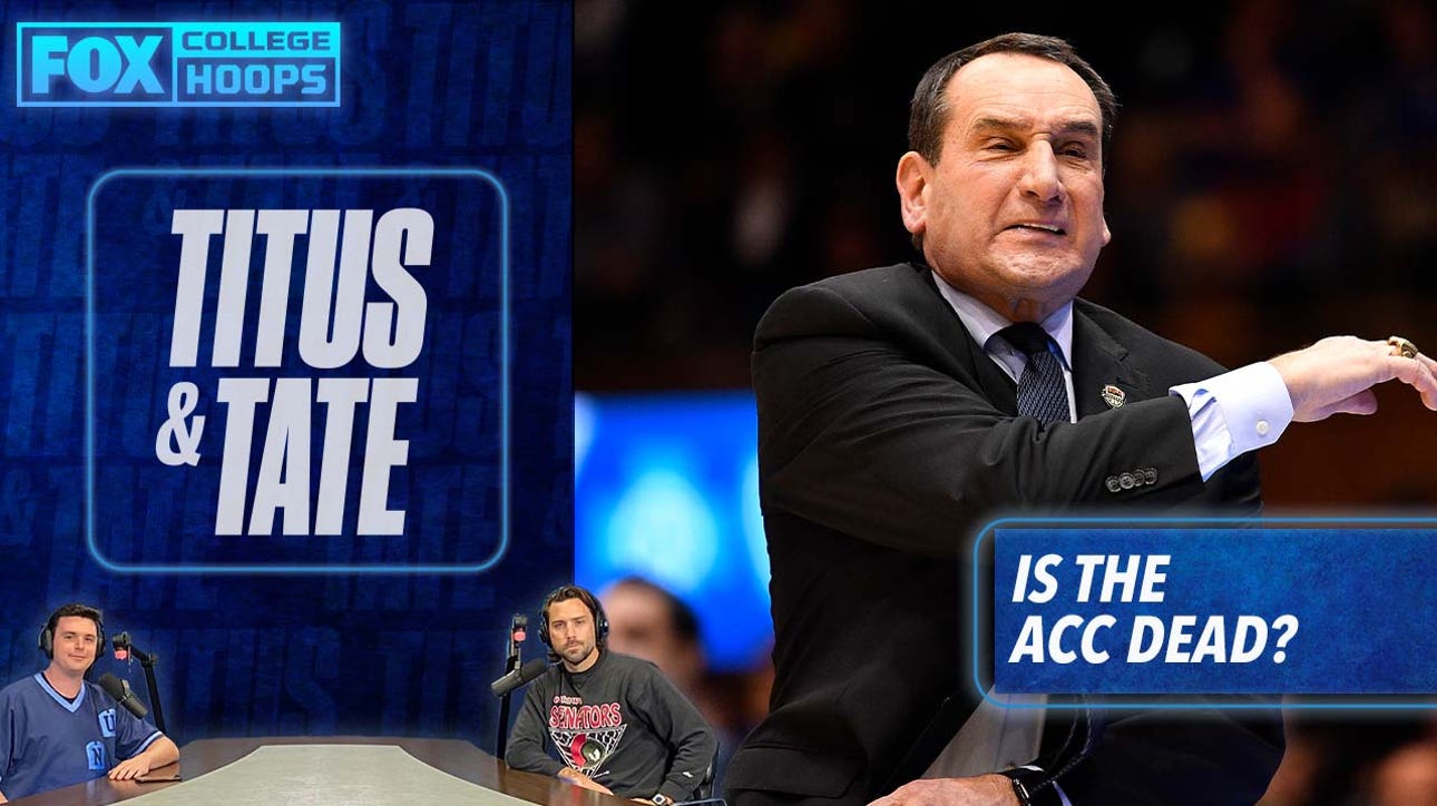 Tate Fraizer explains why the ACC isn't dead, talks North Carolina, Virginia, & Florida State's AP rankings I Titus & Tate