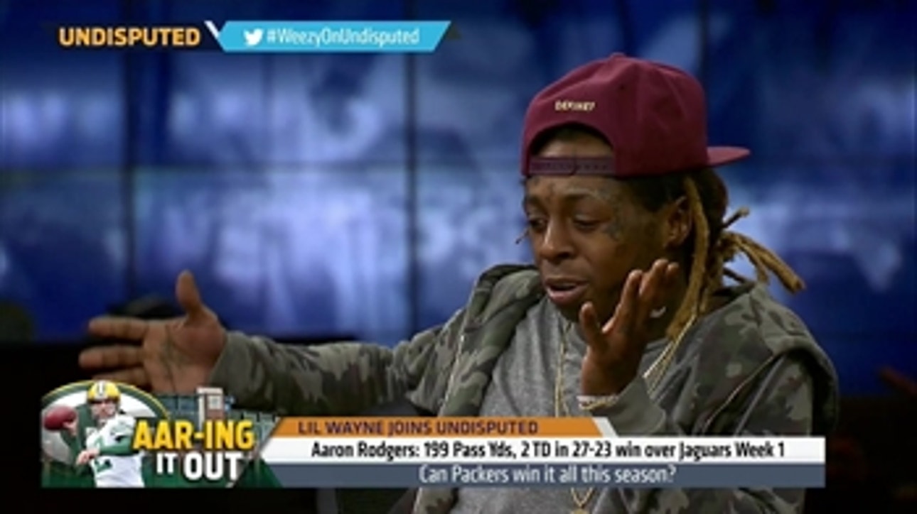 Lil Wayne explains why Aaron Rodgers could be the best QB in the NFL ' UNDISPUTED