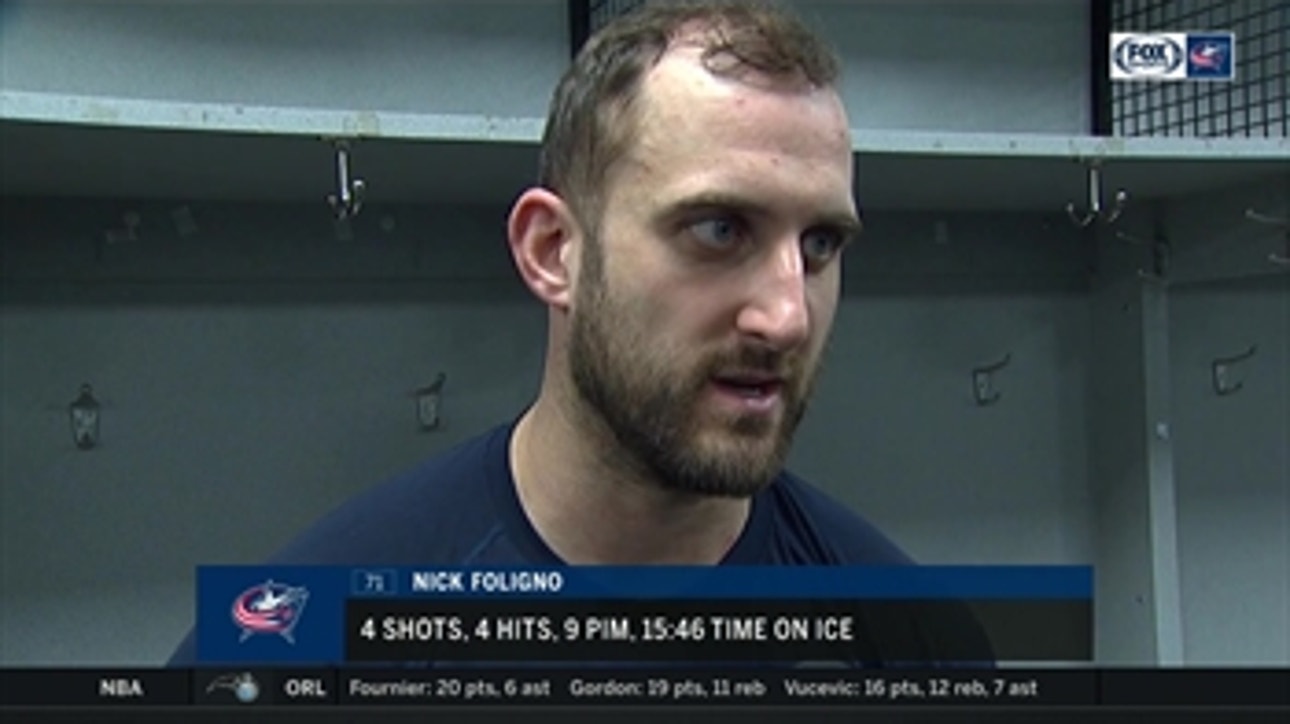 Nick Foligno talks about the effort from the team