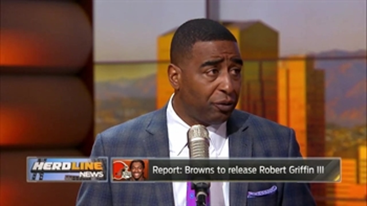 RG3 to be released by the Cleveland Browns - Cris Carter reacts ' THE HERD