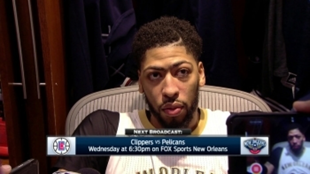 Anthony Davis: 'We took a lot of shots in rhythm'