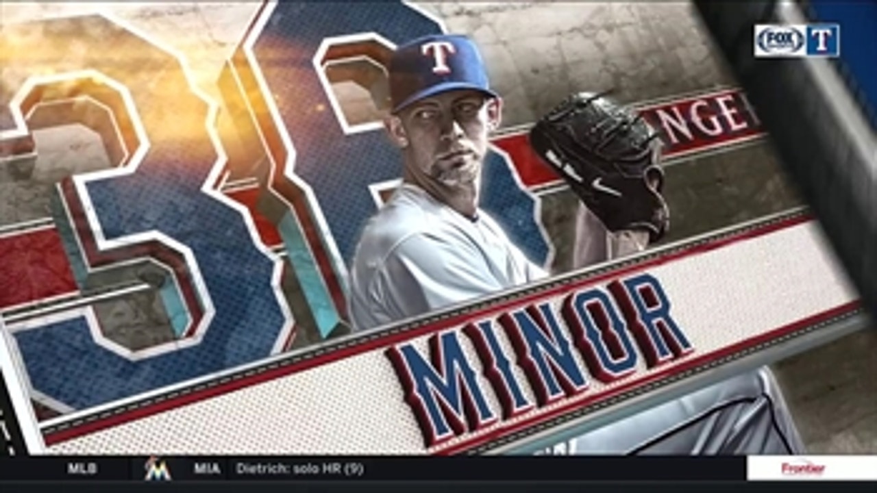 Mike Minor feeling comfortable at home or on the road ' Rangers Live