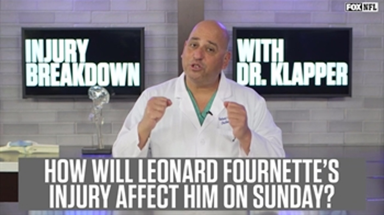 Dr. Klapper explains how Leonard Fournette's injury will impact his play on Sunday