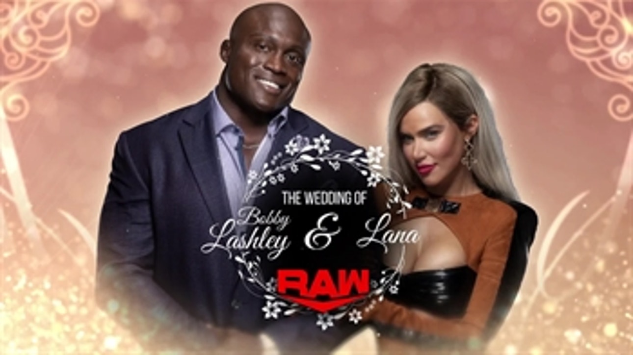 Lana and Bobby Lashley nuptials set for Monday Night Raw