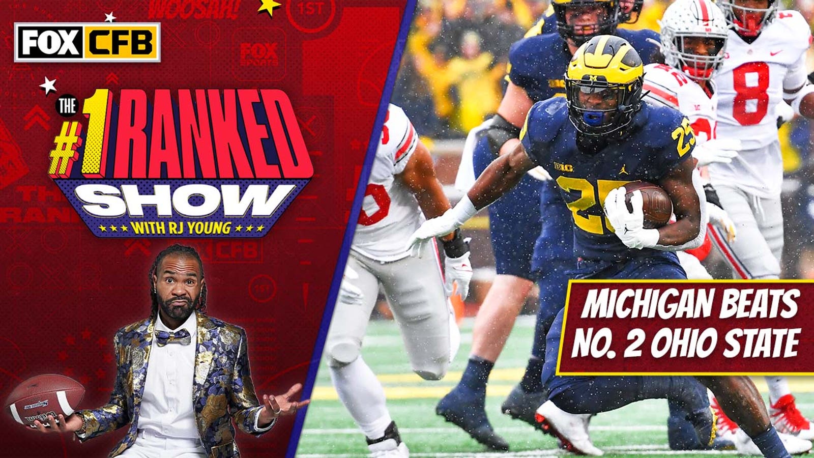 Where should Michigan be ranked in the CFP after beating No. 2 Ohio State? — RJ Young I No. 1 Ranked Show