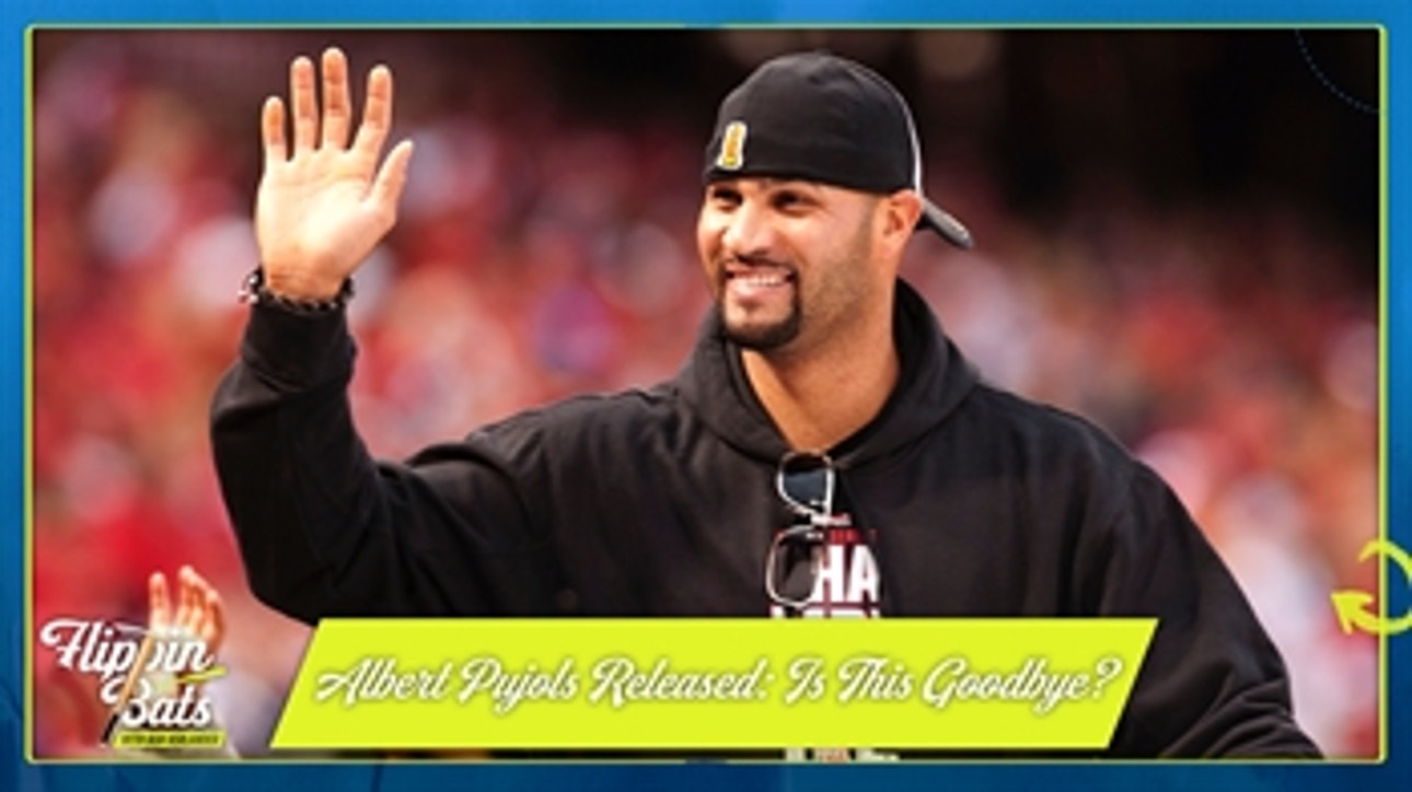 Albert Pujols released — what made him great and Ben hopes this ain't goodbye ' Flippin' Bats