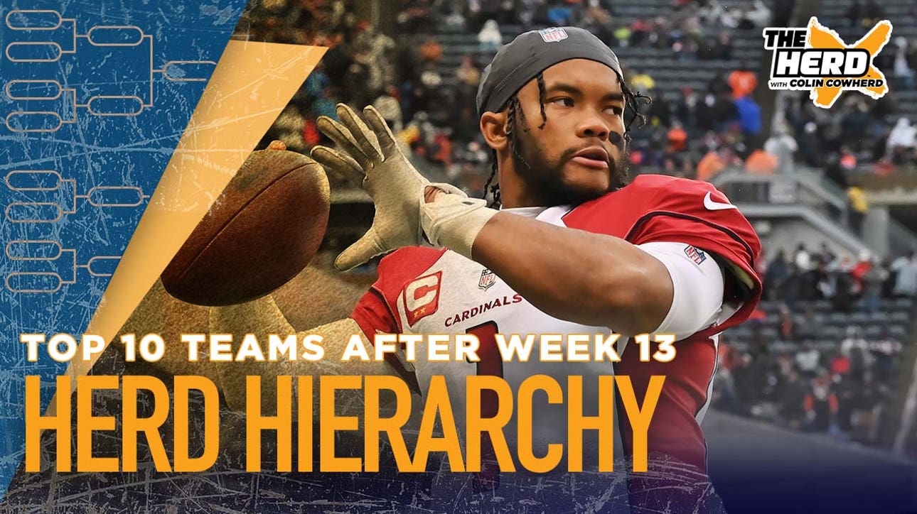 Herd Hierarchy: Colin ranks the top 10 teams in the NFL after Week 13 I THE HERD