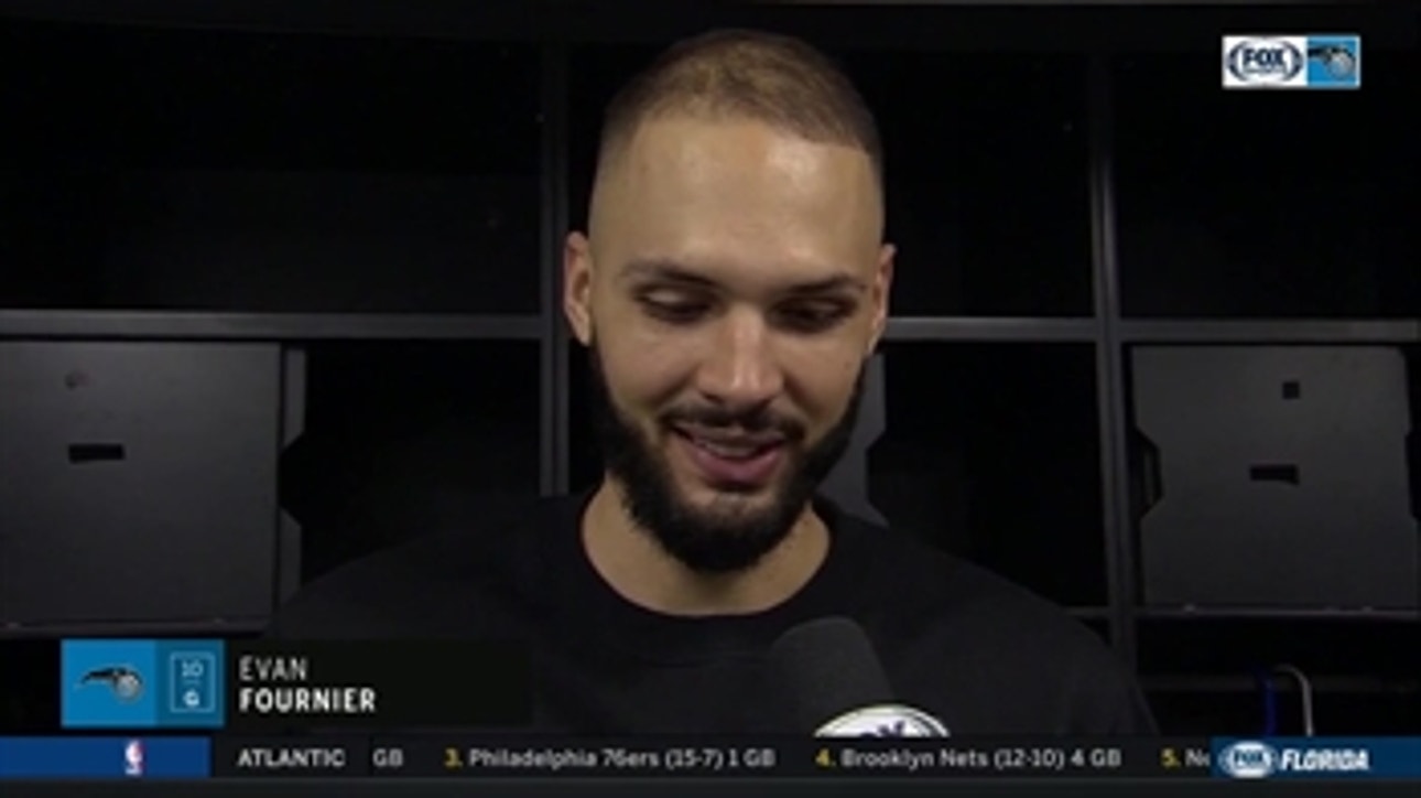 Evan Fournier on the win in Cleveland: 'The focus was definitely on defense.'