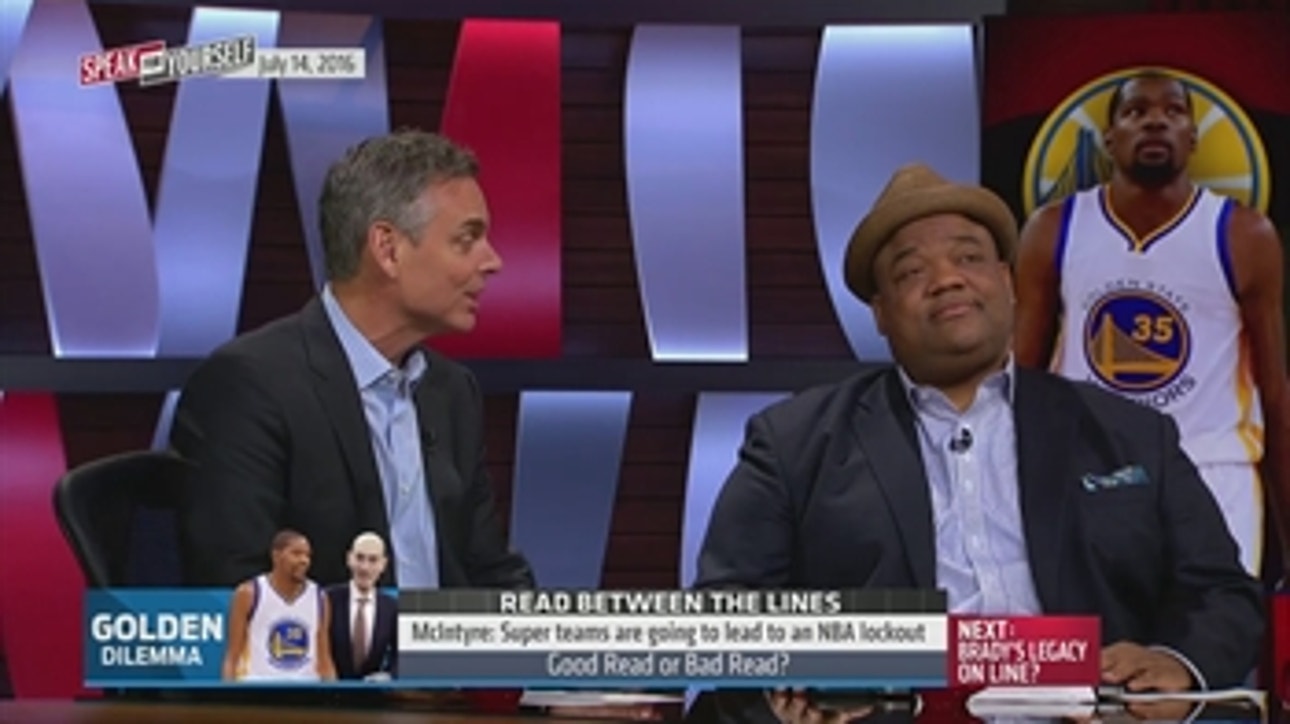 Super teams like the Warriors are going to lead to an NBA lockout - 'Speak for Yourself'