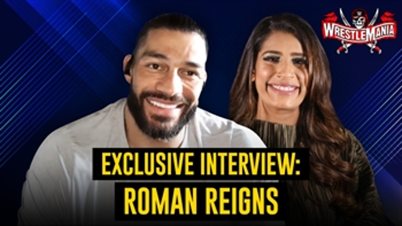 Roman Reigns reveals his strategy against Edge and Daniel Bryan | WrestleMania 37 exclusive interview: WWE Now India