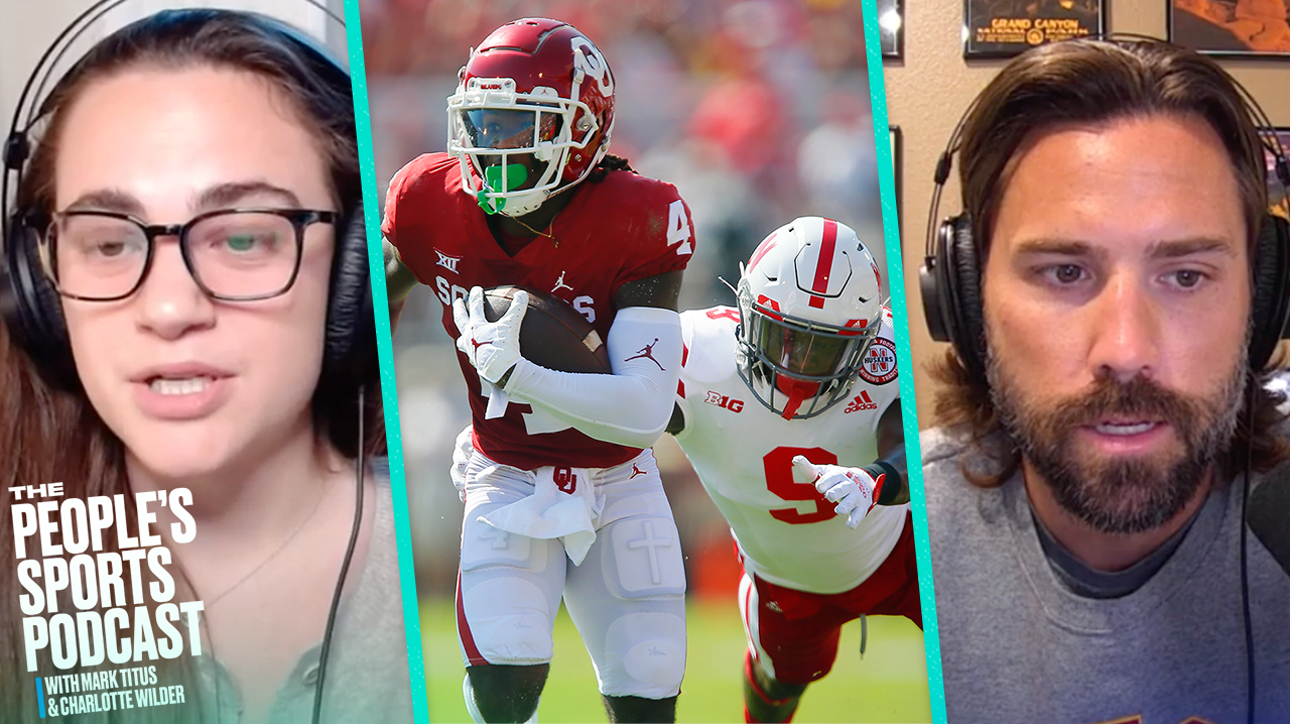 Mark Titus and Charlotte Wilder's takeaways from Oklahoma: People's Sports Podcast