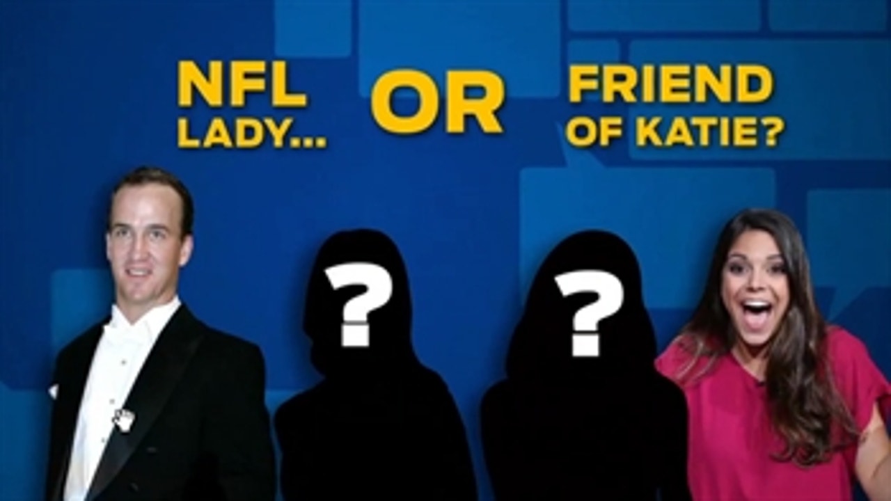 NFL Lady or Friend of Katie?