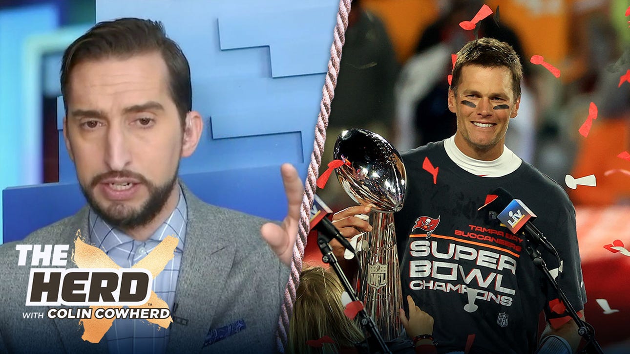 Nick Wright explains what Tom Brady gained with his 7th Super Bowl victory | THE HERD