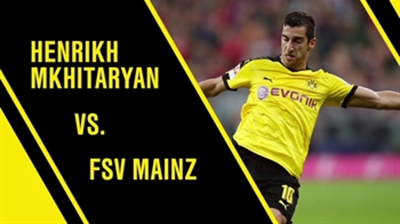 Henrikh Mkhitaryan vs FSV Mainz: Best of All Touches - 2015-16 Bundesliga Highlights