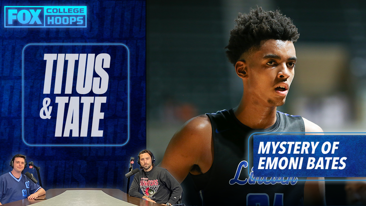 The mystery of Emoni Bates ' Titus & Tate