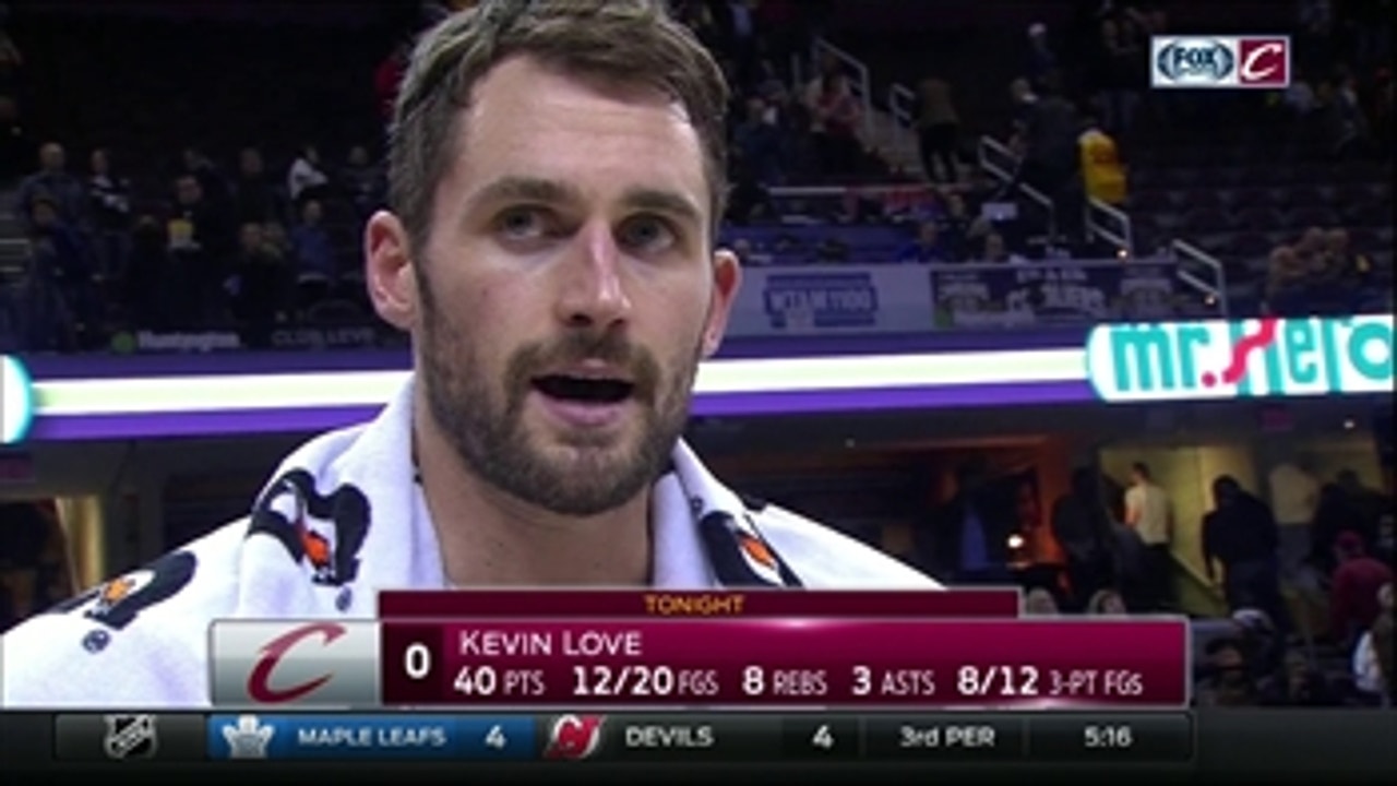 Love discusses what played into historic 34-point first quarter