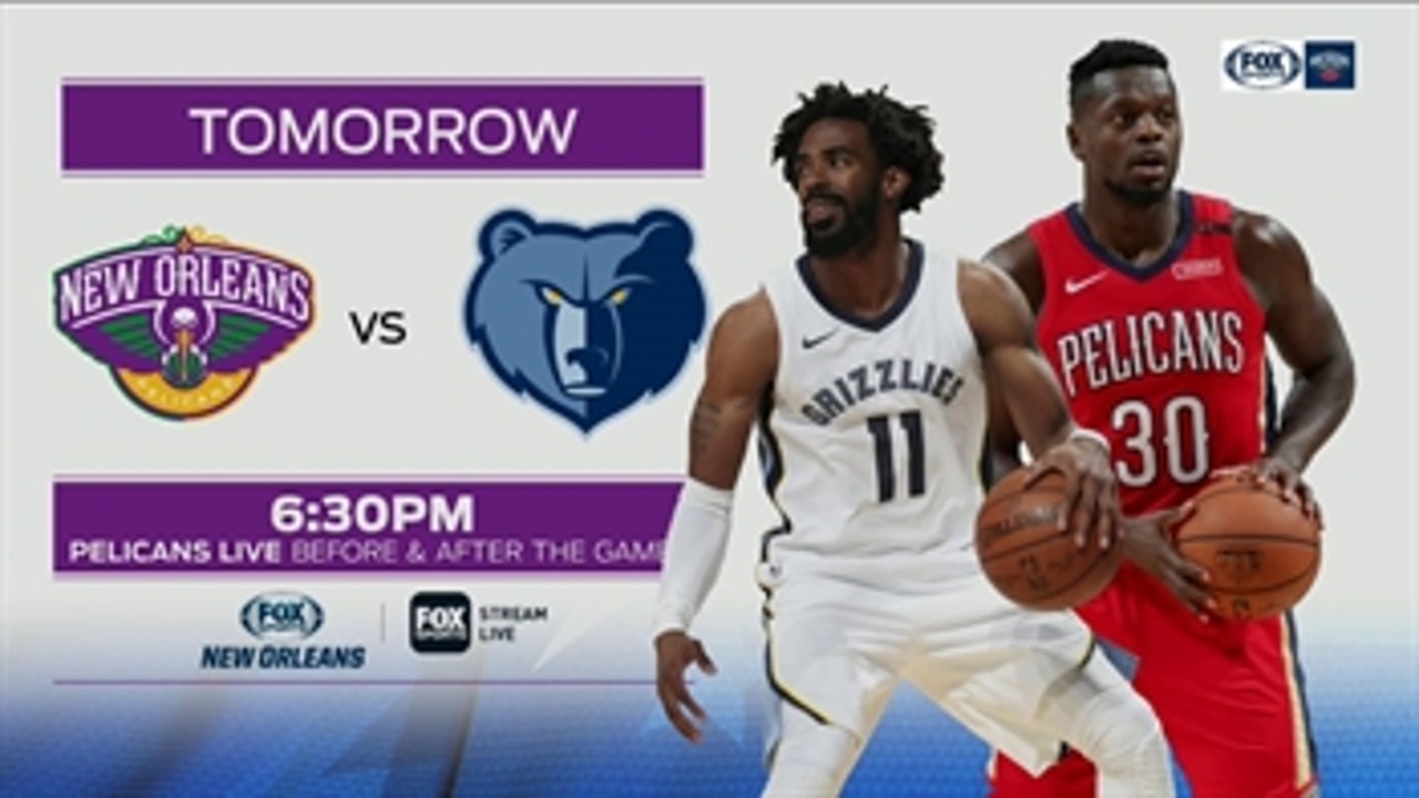 Previewing the Pelicans and Grizzlies in the next game ' Pelicans Live