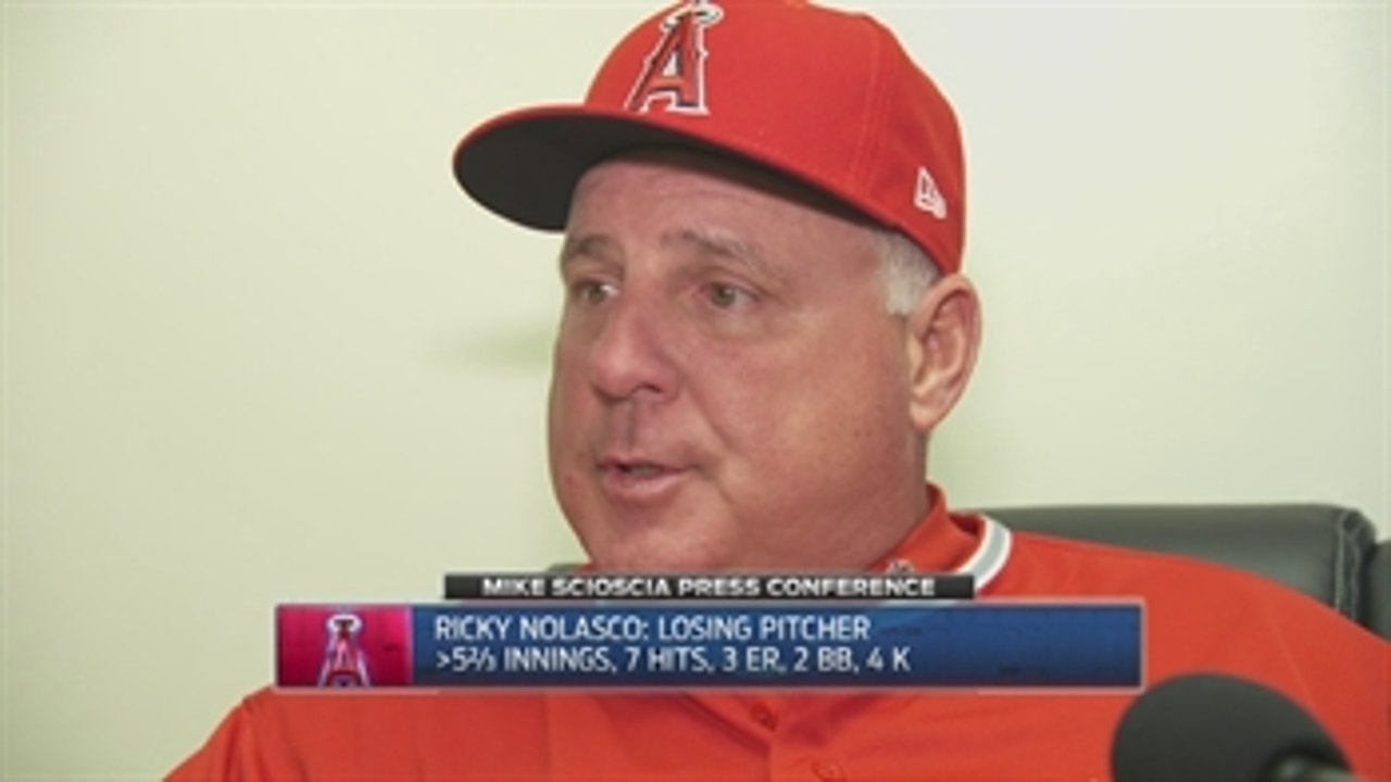 Overall Mike Scioscia was satisfied with his starter's performance