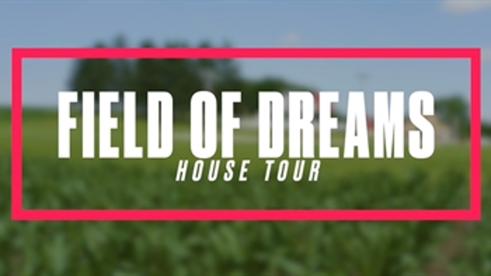 Ben Verlander tours 'Field of Dreams' movie house