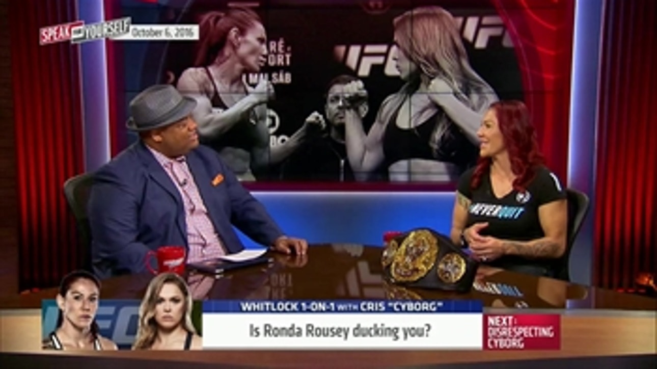 Whitlock 1-on-1: Cris Cyborg thinks Ronda Rousey is scared of her - 'Speak For Yourself'