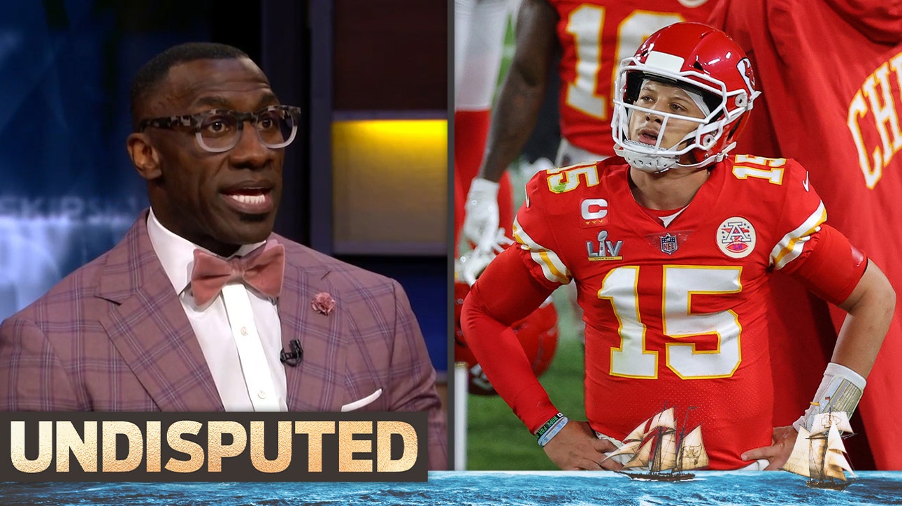 Shannon Sharpe grades Patrick Mahomes' performance in Super Bowl LV loss ' UNDISPUTED