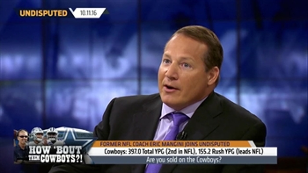 Eric Mangini argues you shouldn't be sold on the Cowboys, yet ' UNDISPUTED