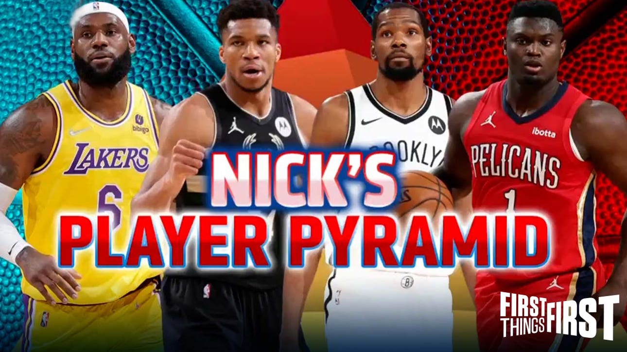 Nick Wright unveils his NBA Player Pyramid ahead of the 2021-22 season I FIRST THINGS FIRST