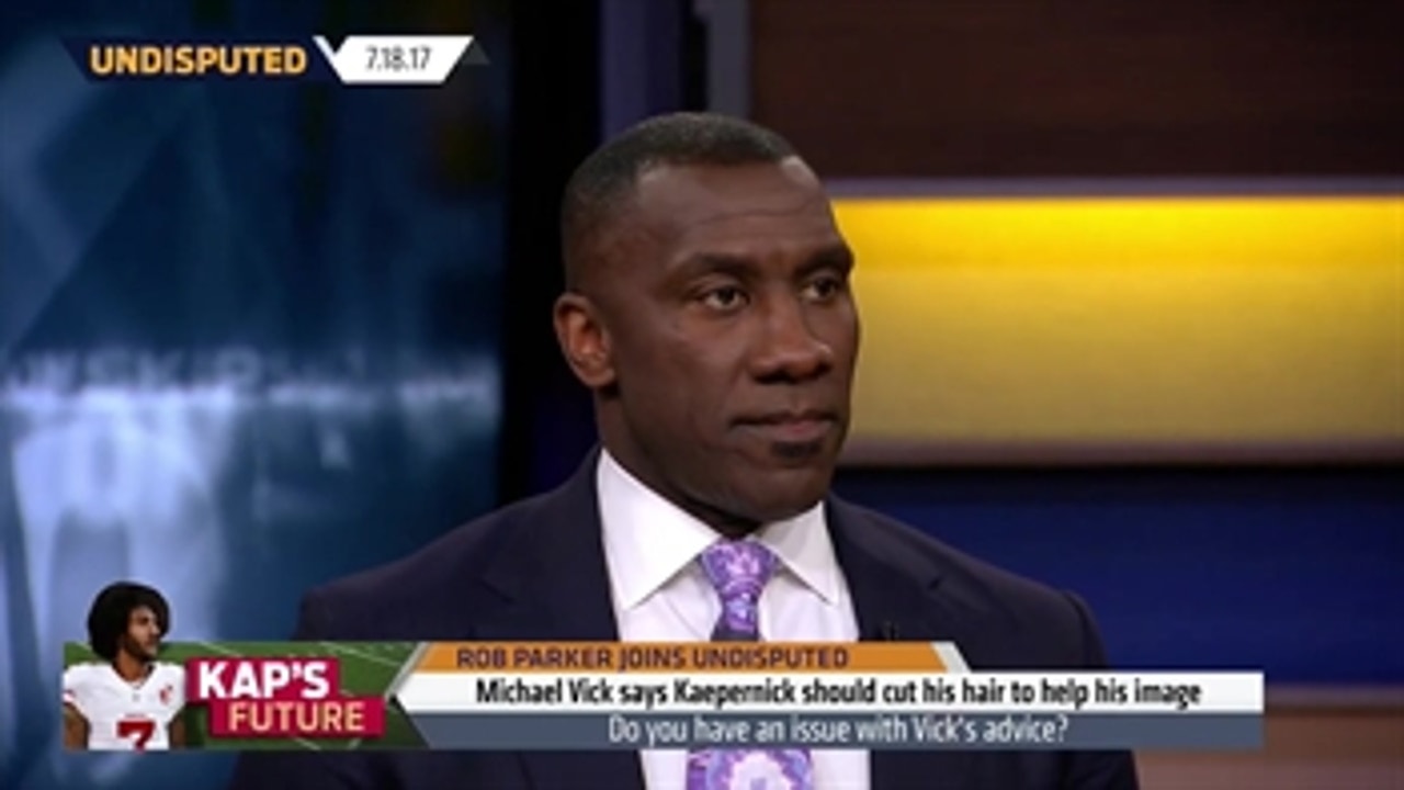Mike Vick says Colin Kaepernick needs to cut his hair - Shannon and Rob Parker respond ' UNDISPUTED