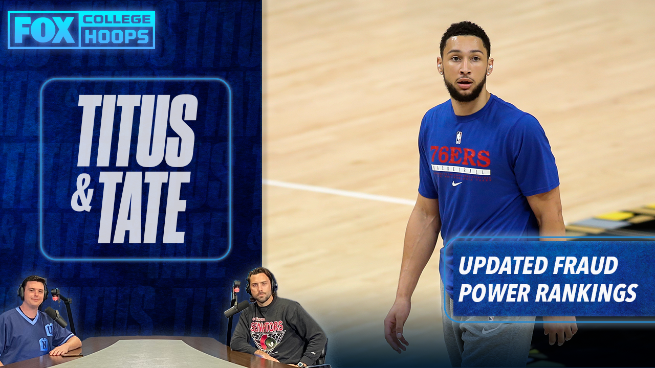 Ben Simmons headlines updated Fraud Power Rankings | Titus & Tate