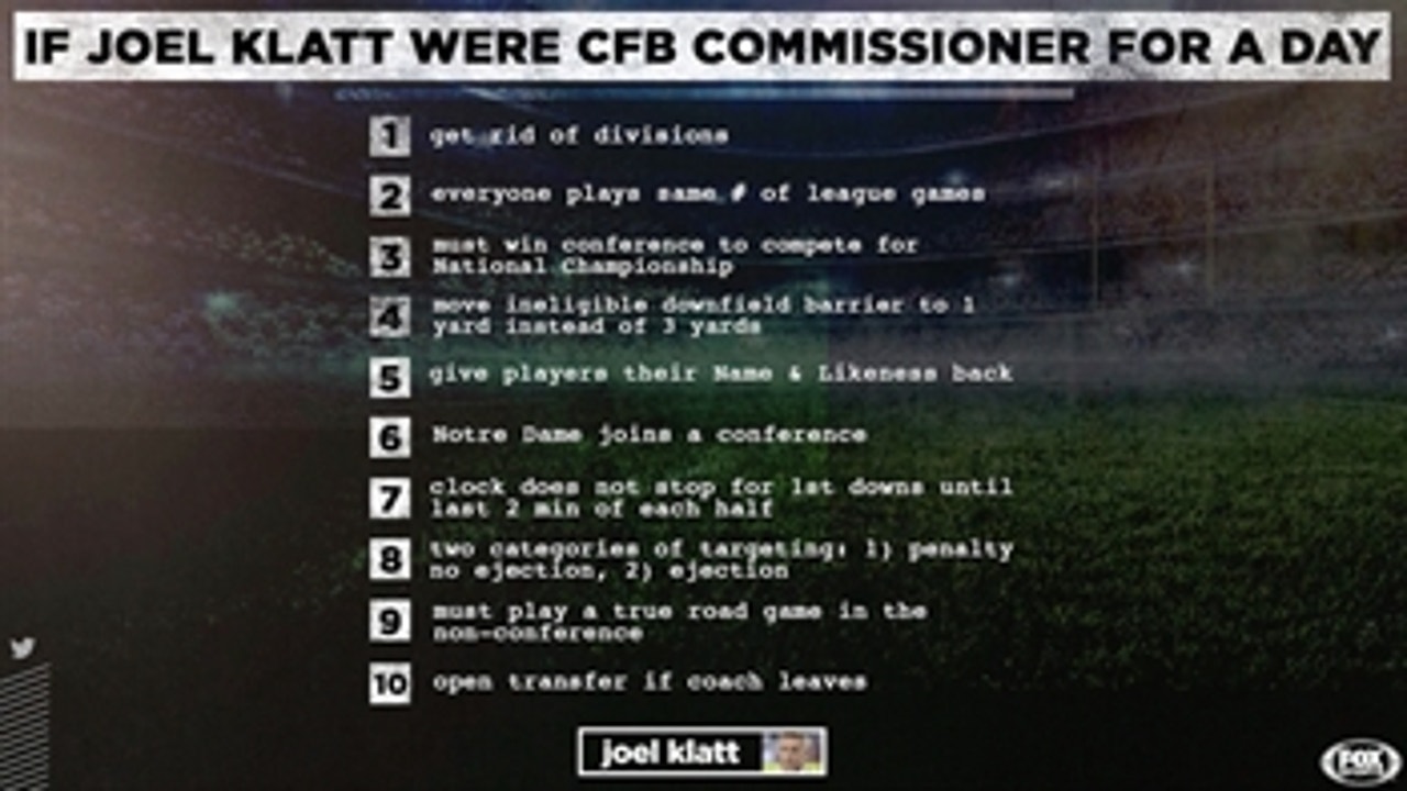 If Joel Klatt were College Football commissioner for a day ' Last Call