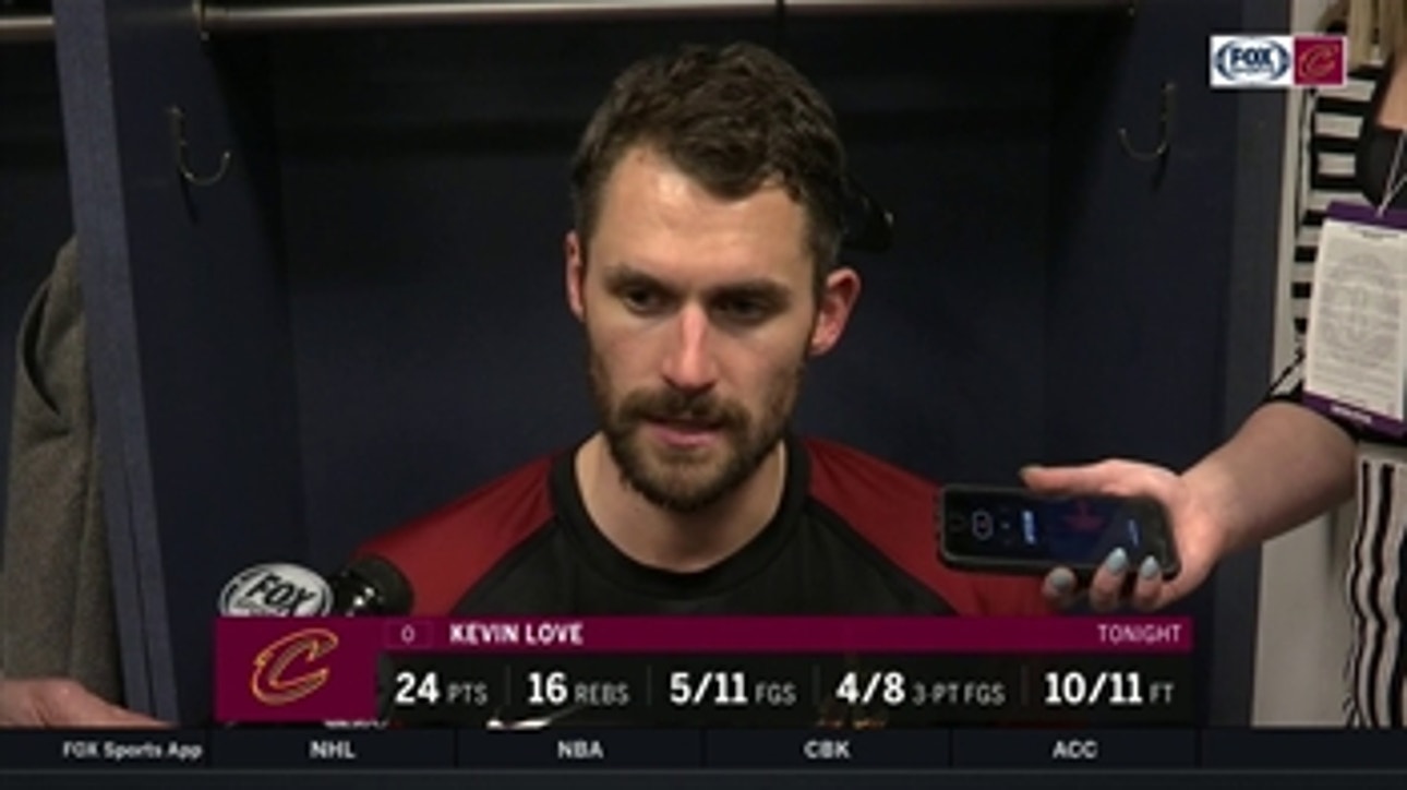 Kevin Love looks forward to playing in hostile environments this month
