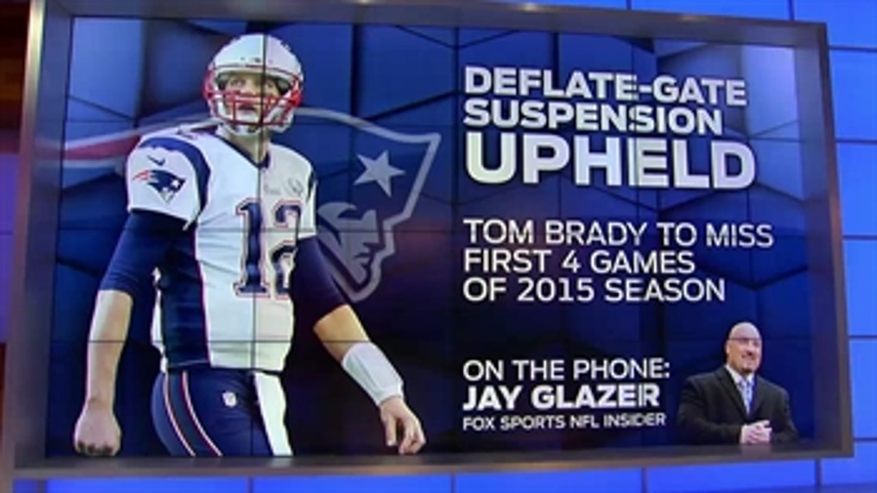 Jay Glazer on Tom Brady Appealing 4-Game Suspension