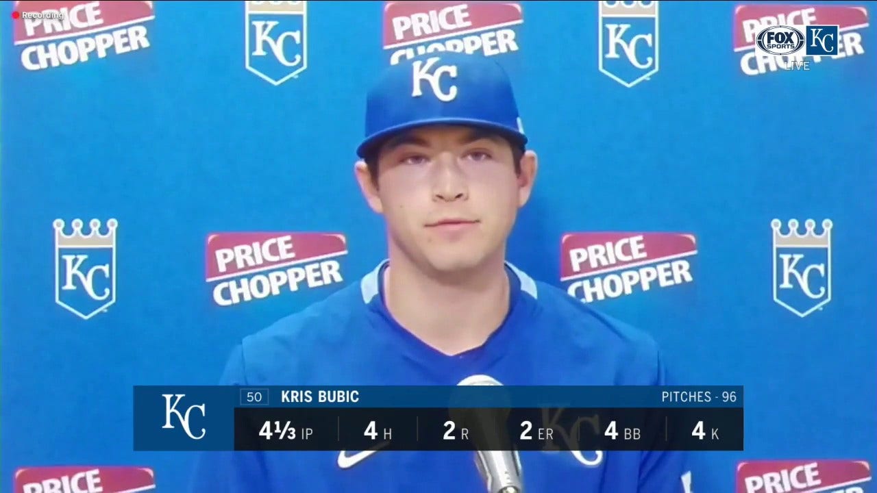 Kris Bubic: 'Every outing has been a learning experience'