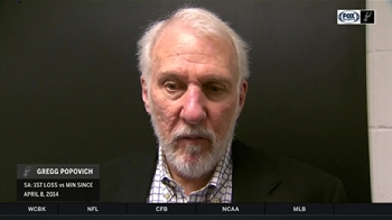 Gregg Popovich on 98-86 loss to Timberwolves
