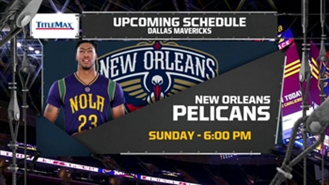Mavs Live: Dallas back home to host Pelicans