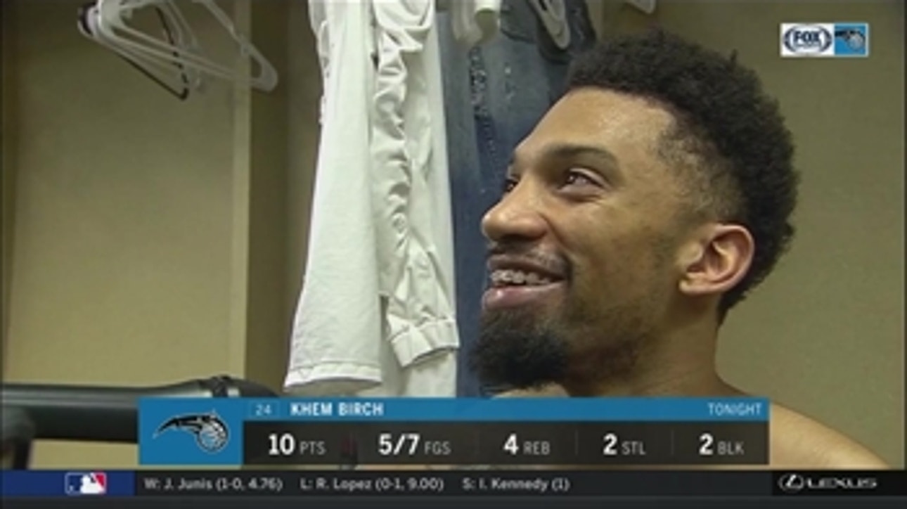Khem Birch reflects on his journey with the Magic