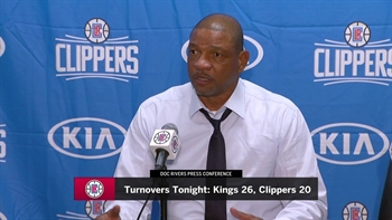 Doc Rivers on the Clippers performance against the Kings