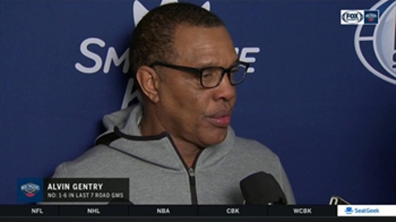 Alvin Gentry: 'They outplayed us'