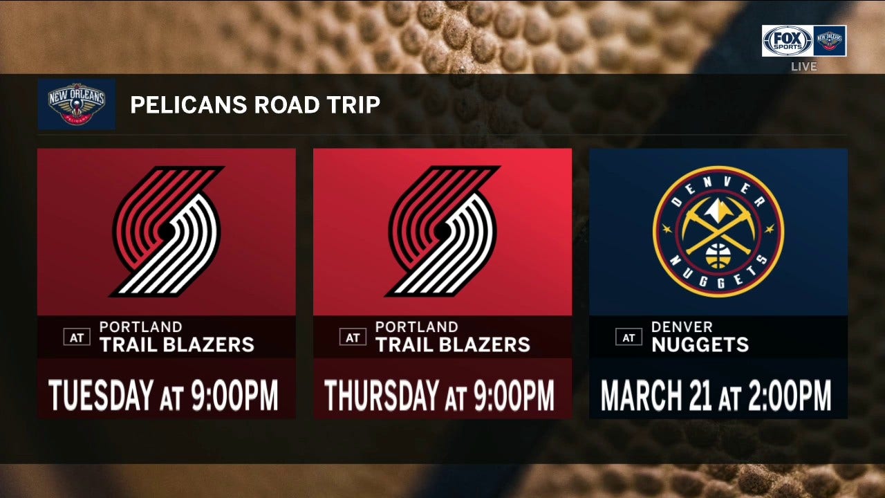 A Look Ahead to the Pelicans Road Trip | Pelicans Live