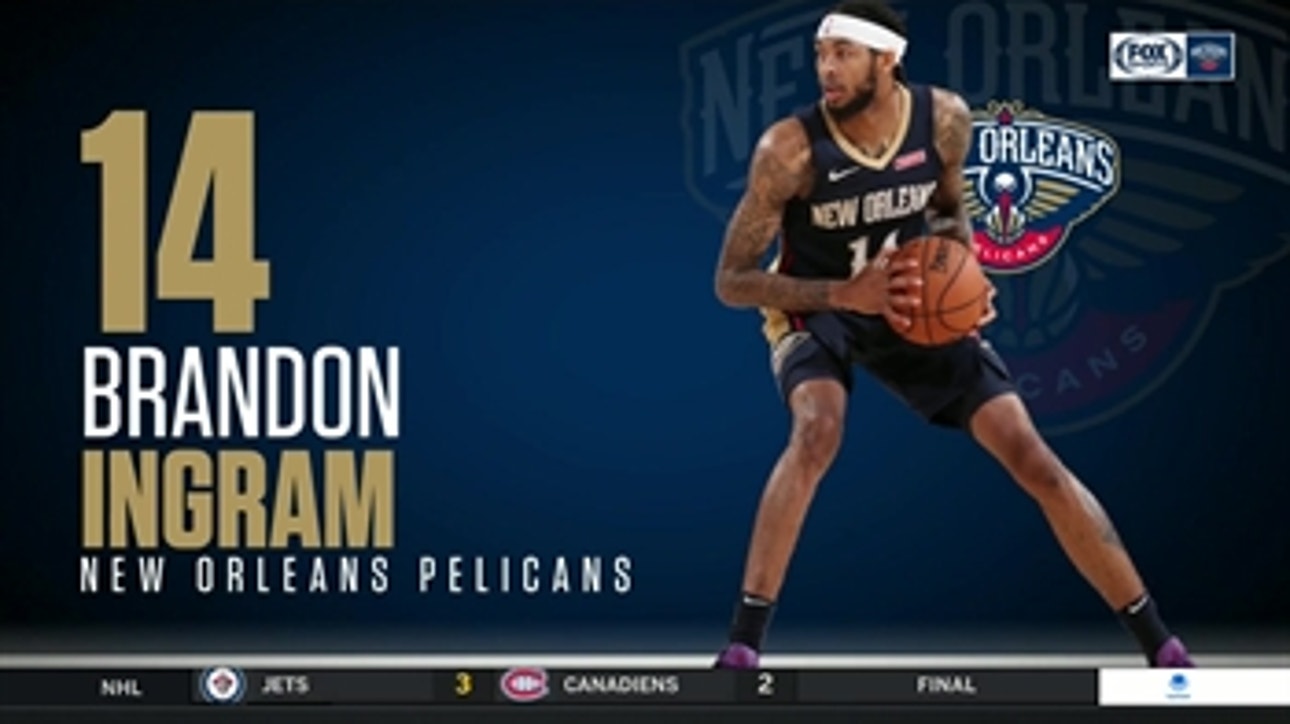 Brandon Ingram had an Exceptional Night ' Pelicans Live