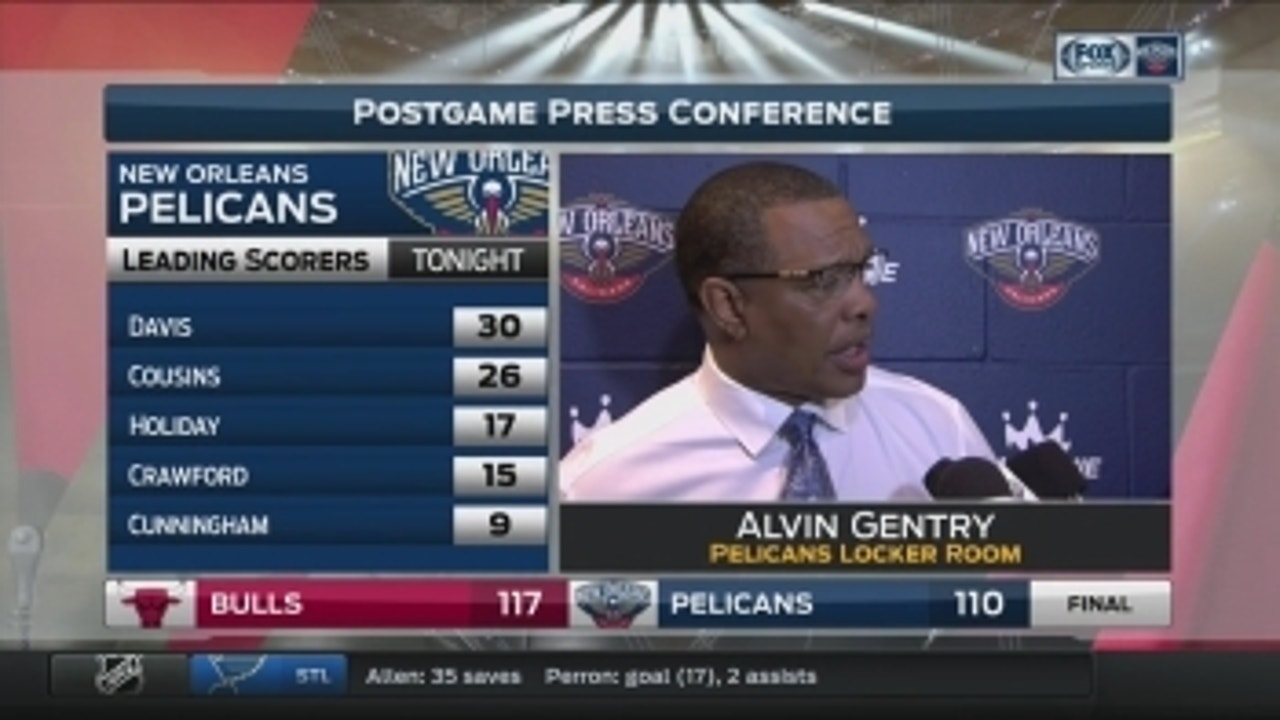 Alvin Gentry on 117-110 loss to Chicago